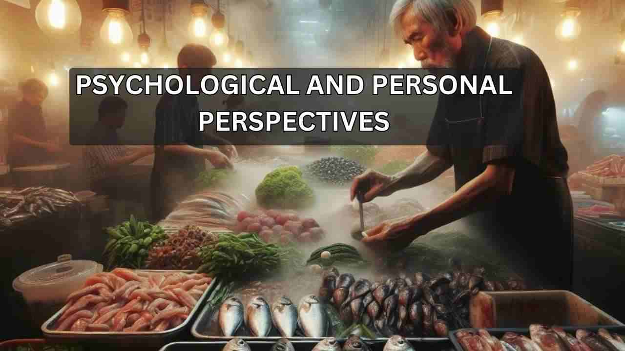 Psychological and Personal Perspectives