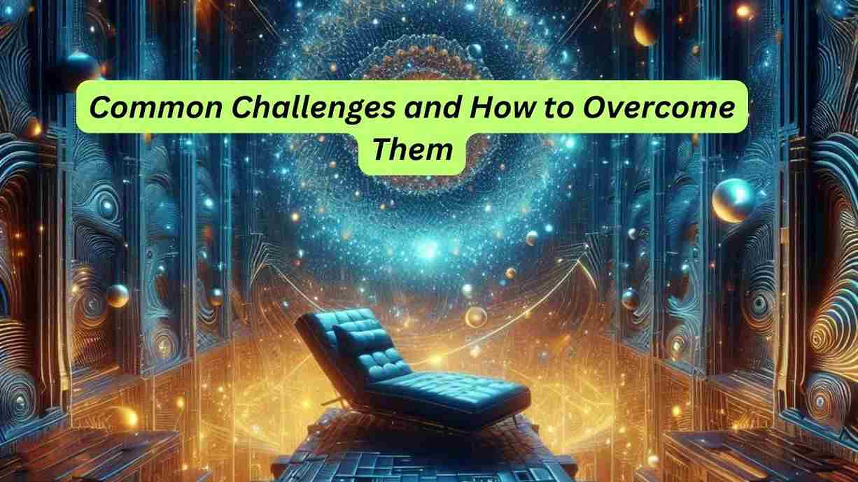 Common Challenges and How to Overcome Them