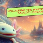 axolotl dream meaning