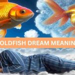 goldfish dream meaning