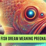 dead fish dream meaning pregnancy