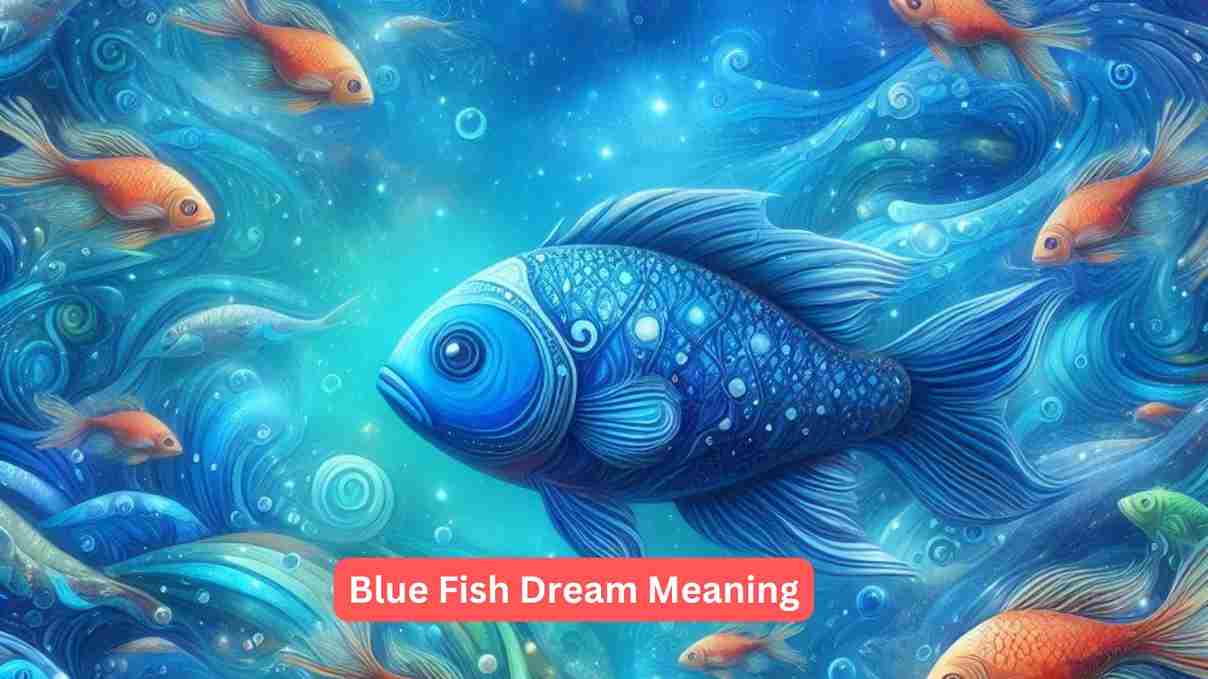 Blue Fish Dream Meaning